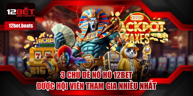 Nổ Hũ 12BET